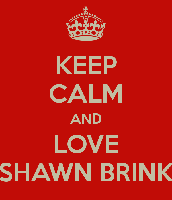 keep-calm-and-love-shawn-brink-1.png