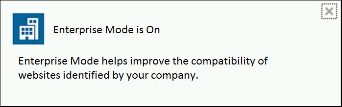 IE11_Enterprise_Mode_is_On_Message.png